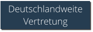 Deutschlandweite Vertretung